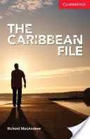 The Caribbean File Nivel începător/elementar - The Caribbean File Beginner/Elementary