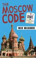 Codul Moscovei: Un mister al afacerilor externe - The Moscow Code: A Foreign Affairs Mystery