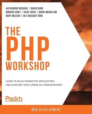 Atelierul PHP - The PHP Workshop