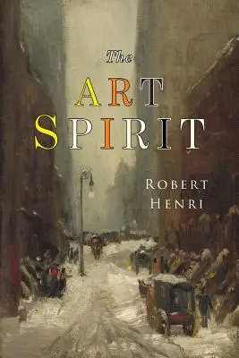 Spiritul artei - The Art Spirit