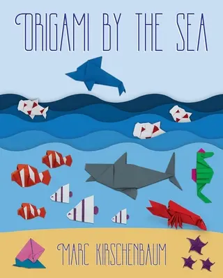 Origami la malul mării - Origami by the Sea