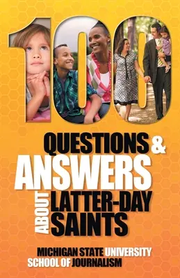 100 de întrebări și răspunsuri despre sfinții din ultimele zile, Cartea lui Mormon, credințe, practici, istorie și politică - 100 Questions and Answers About Latter-day Saints, the Book of Mormon, beliefs, practices, history and politics