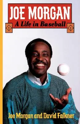 Joe Morgan: O viață în baseball - Joe Morgan: A Life in Baseball