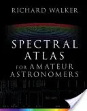 Atlas spectral pentru astronomii amatori - Spectral Atlas for Amateur Astronomers
