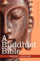 O Biblie budistă - A Buddhist Bible