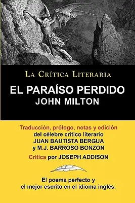 Paradisul pierdut de John Milton, Colecția Critica literară de către celebrul critic literar Juan Bautista Bergua, Ediciones Ibericas - El Paraiso Perdido de John Milton, Coleccion La Critica Literaria Por El Celebre Critico Literario Juan Bautista Bergua, Ediciones Ibericas