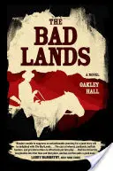 Terenurile rele - The Bad Lands