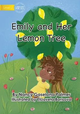 Emily și lămâiul ei - Emily And Her Lemon Tree