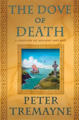 The Dove of Death: Un mister din Irlanda antică - The Dove of Death: A Mystery of Ancient Ireland