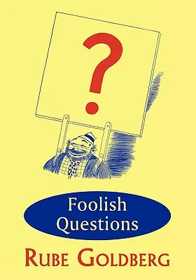 Întrebări prostești - Foolish Questions