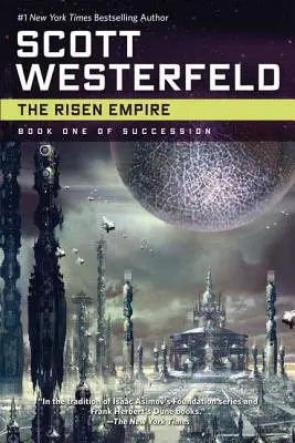 The Risen Empire: Cartea întâi a succesiunii - The Risen Empire: Book One of Succession
