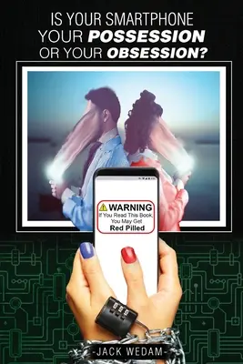 Smartphone-ul este posesia ta - sau obsesia ta? - Is your smartphone your possession - or your obsession?