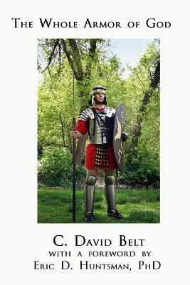Întreaga armură a lui Dumnezeu - The Whole Armor of God