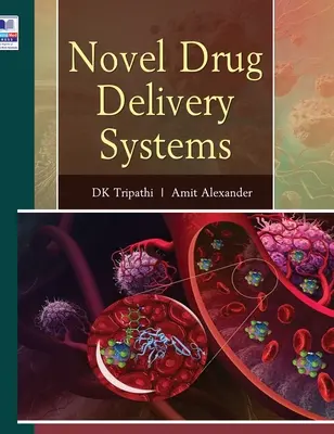 Sisteme noi de administrare a medicamentelor - Novel Drug Delivery Systems