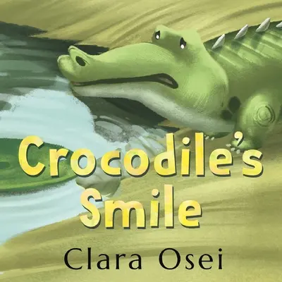 Zâmbetul crocodilului - Crocodile's Smile
