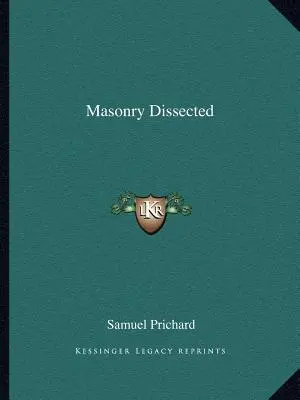 Masoneria disecată - Masonry Dissected