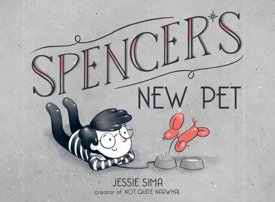 Noul animal de companie al lui Spencer - Spencer's New Pet