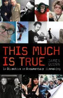 Acest lucru este adevărat - This Much is True