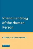 Fenomenologia persoanei umane - Phenomenology of the Human Person