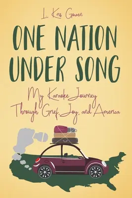O națiune sub cântec: Călătoria mea Karaoke prin durere, bucurie și America - One Nation Under Song: My Karaoke Journey Through Grief, Joy, and America