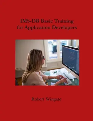 Instruire de bază IMS-DB pentru dezvoltatorii de aplicații - IMS-DB Basic Training For Application Developers