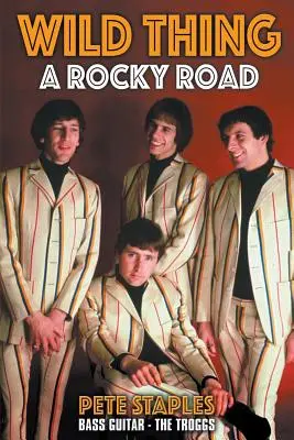 Chestia sălbatică: Un drum anevoios - Wild Thing: A Rocky Road