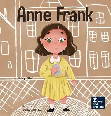 Anne Frank: O carte pentru copii despre speranță - Anne Frank: A Kid's Book About Hope