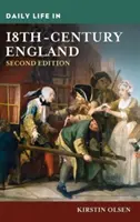 Viața cotidiană în Anglia secolului al XVIII-lea - Daily Life in 18th-Century England