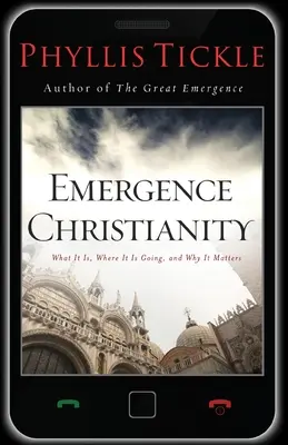 Creștinismul emergent - Emergence Christianity