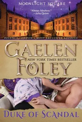 Duce of Scandal (Moonlight Square, Book 1) - Duke of Scandal (Moonlight Square, Book 1)
