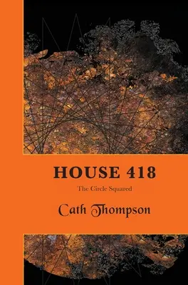 Casa 418: Cercul la pătrat - House 418: The Circle Squared