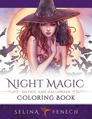 Night Magic - Carte de colorat gotică și de Halloween - Night Magic - Gothic and Halloween Coloring Book