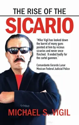 Ascensiunea lui Sicario - The Rise of the Sicario