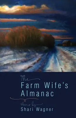Almanahul soției fermierului (The Farm Wife's Almanac) - The Farm Wife's Almanac
