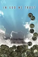 În Dumnezeu avem încredere - In God We Trust