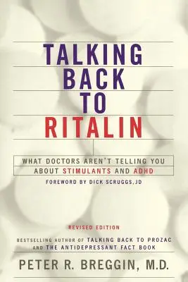 Răspunsul la Ritalin - Talking Back to Ritalin