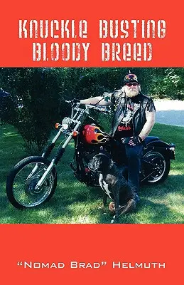 Rasă sângeroasă care sparge încheieturile degetelor - Knuckle Busting Bloody Breed