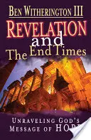 Apocalipsa și sfârșitul timpurilor Ghidul participantului: Deslușirea mesajului de speranță al lui Dumnezeu - Revelation and the End Times Participant's Guide: Unraveling Gods Message of Hope