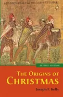 Originile Crăciunului, ediție revizuită - The Origins of Christmas, revised edition