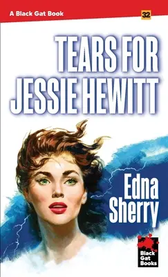 Lacrimi pentru Jessie Hewitt - Tears for Jessie Hewitt