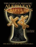 Biblia de studiu completă mesianică Aleph Tav Scriptures Paleo-Hebrew Large Print Edition (ediția a 2-a actualizată) - The Complete Messianic Aleph Tav Scriptures Paleo-Hebrew Large Print Edition Study Bible (Updated 2nd Edition)