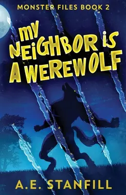 Vecinul meu este un vârcolac - My Neighbor Is A Werewolf
