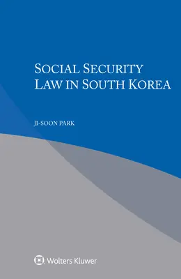 Legea securității sociale în Coreea de Sud - Social Security Law in South Korea