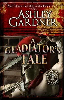 Povestea unui gladiator: Un mister din Roma antică - A Gladiator's Tale: A Mystery of Ancient Rome