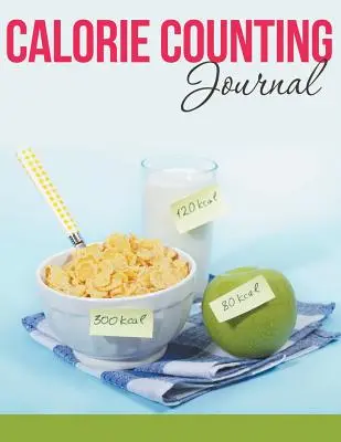 Jurnal de numărare a caloriilor - Calorie Counting Journal