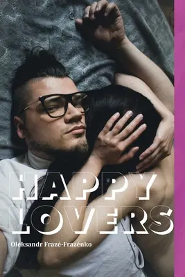 Iubiri fericite - Happy Lovers