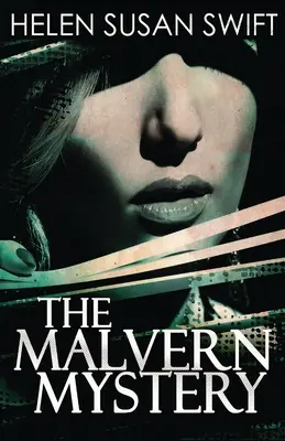 Misterul Malvern - The Malvern Mystery