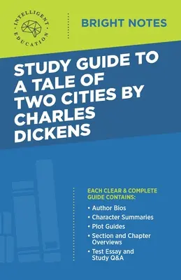 Ghid de studiu pentru A Tale of Two Cities de Charles Dickens - Study Guide to A Tale of Two Cities by Charles Dickens