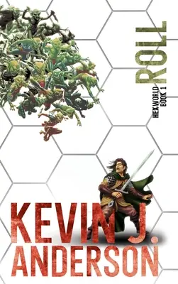 Roll: Hexworld Cartea 1 - Roll: Hexworld Book 1