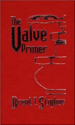 Abecedarul pentru valve - The Valve Primer